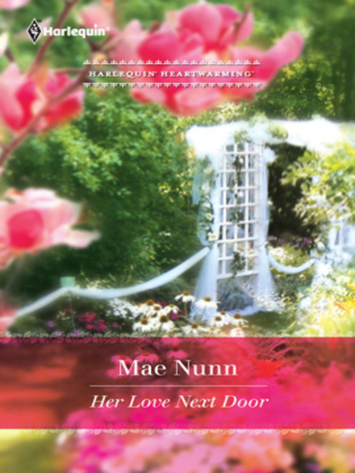 Title details for Her Love Next Door by Mae Nunn - Available